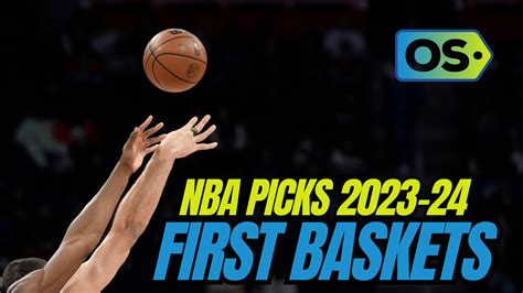nba first basket betting|first basket odds nba.